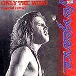 Vengeance (NL) : Only the Wind